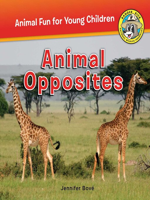 Title details for Animal Opposites by Jennifer Bové - Available